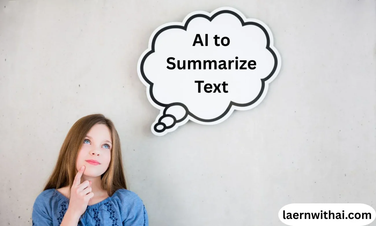AI to Summarize Text