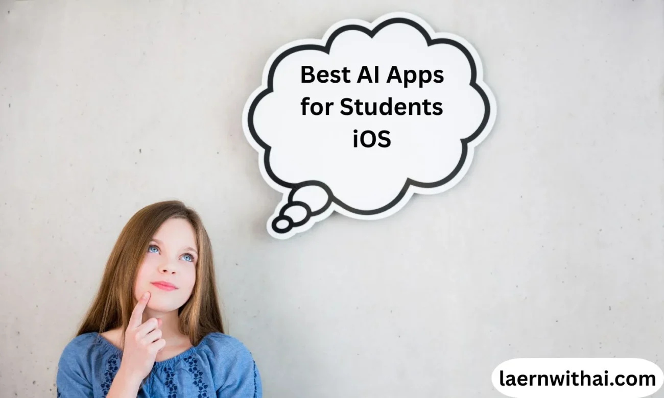 Best AI Apps for Students iOS