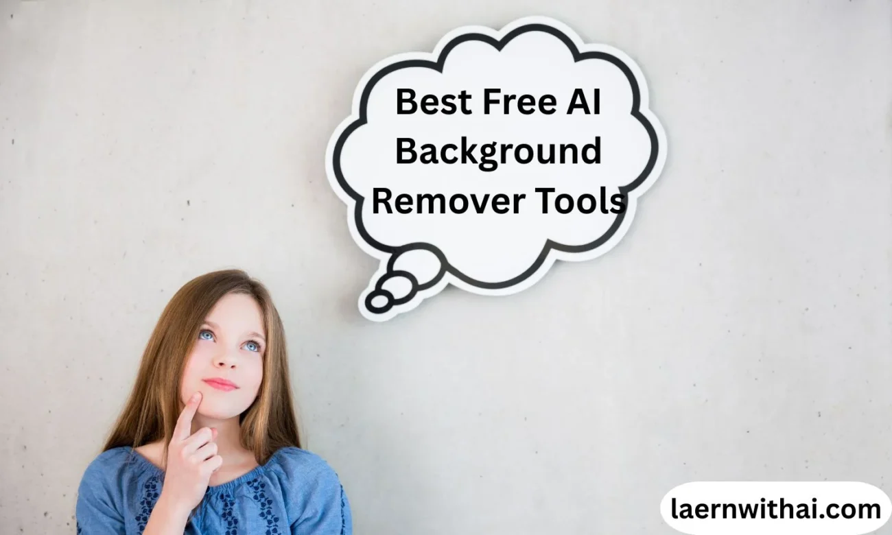 Best Free AI Background Remover Tools